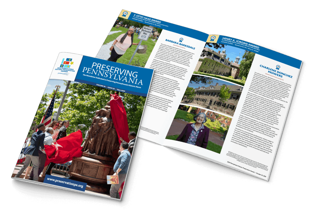 Preserving Pennsylvania newsletter with blue title banner, cover photo of statue unveiling, and feature profiles of preservation award winners.